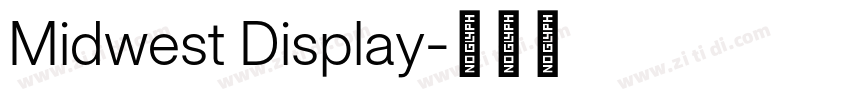 Midwest Display字体转换 Midwest Display字体转换